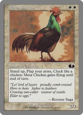 Mesa Chicken card from Unglued