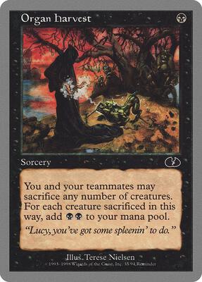 Organ Harvest card from Unglued