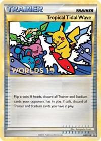 Tropical Tidal Wave - HGSS18 (Worlds 10) [Participation] card from HGSS Promos