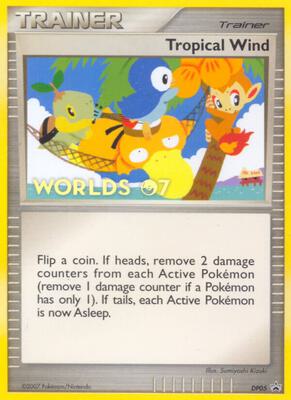 Tropical Wind - DP05 (Worlds 07) card from Diamond and Pearl Promos