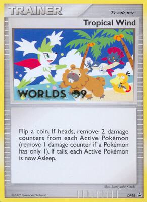 Tropical Wind - DP48 (Worlds 09) card from Diamond and Pearl Promos