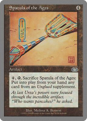 Spatula of the Ages card from Unglued