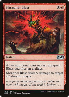 Shrapnel Blast card from Magic 2015 (M15)