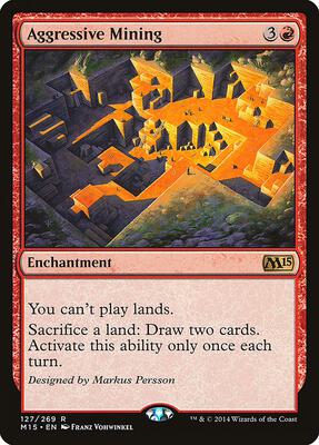 Aggressive Mining card from Magic 2015 (M15)