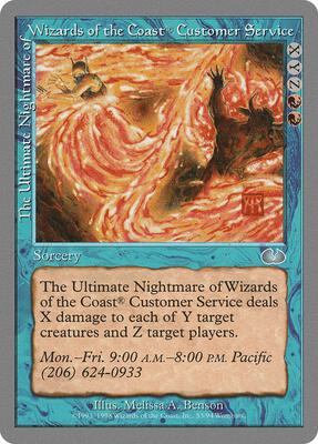 The Ultimate Nightmare of Wizards of the Coast Customer Service card from Unglued