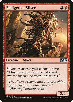 Belligerent Sliver card from Magic 2015 (M15)