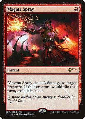 Magma Spray card from FNM Promos