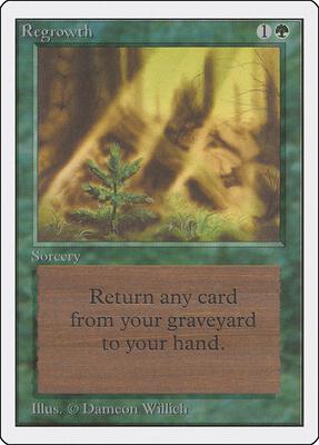 Regrowth card from Unlimited Edition