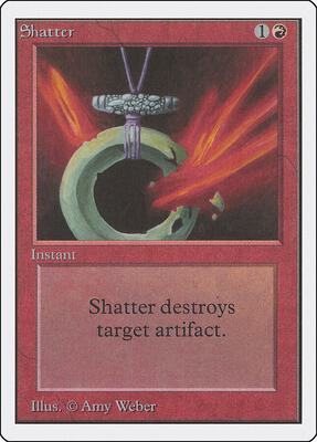Shatter card from Unlimited Edition