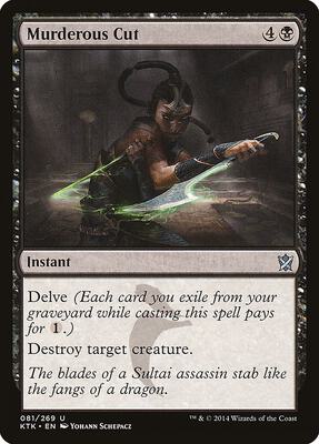 Murderous Cut card from Khans of Tarkir