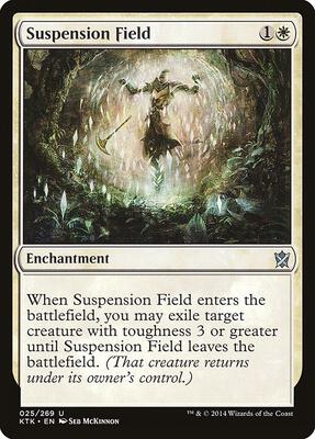Suspension Field card from Khans of Tarkir