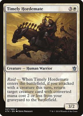 Timely Hordemate card from Khans of Tarkir
