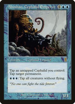Aboshan, Cephalid Emperor card from Odyssey