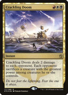 Crackling Doom card from Prerelease Cards
