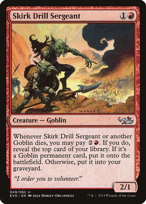 Skirk Drill Sergeant card from Duel Decks: Anthology