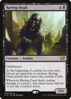 Raving Dead card from Commander 2014