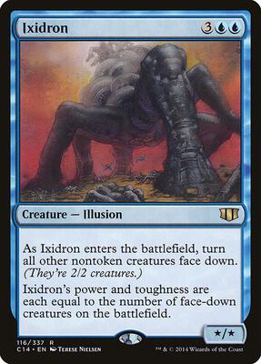 Ixidron card from Commander 2014