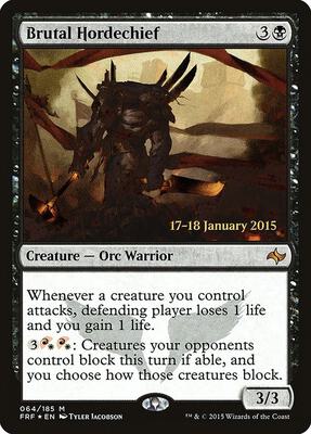 Brutal Hordechief card from Prerelease Cards