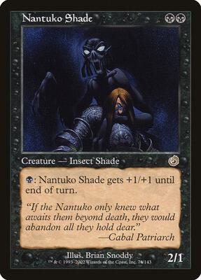 Nantuko Shade card from Torment