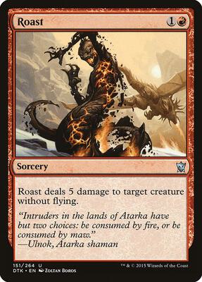 Roast card from Dragons of Tarkir