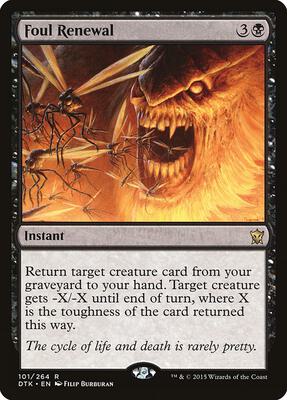 Foul Renewal card from Dragons of Tarkir
