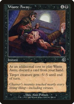 Waste Away card from Torment