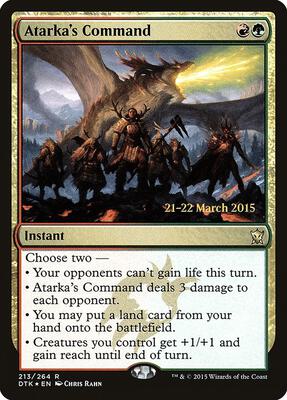 Atarka's Command card from Prerelease Cards