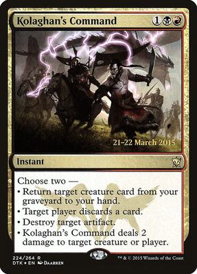 Kolaghan's Command card from Prerelease Cards