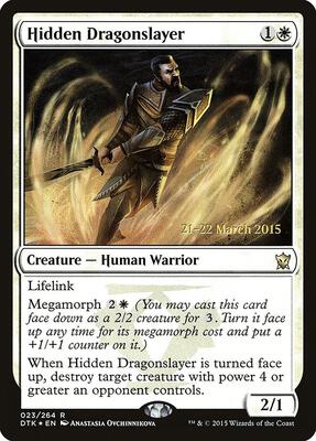 Hidden Dragonslayer card from Prerelease Cards