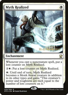 Myth Realized card from Prerelease Cards