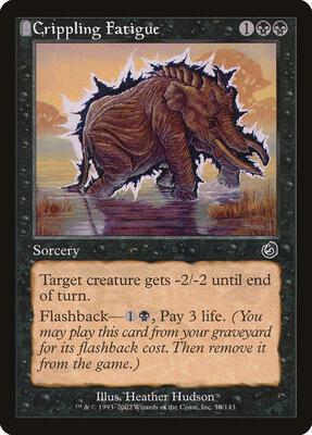 Crippling Fatigue card from Torment