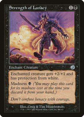 Strength of Lunacy card from Torment