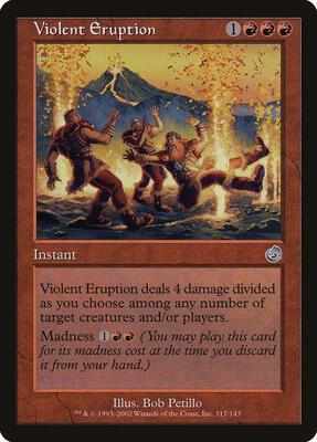 Violent Eruption card from Torment