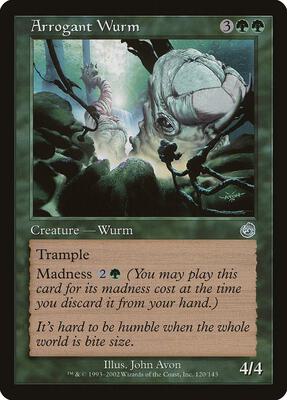 Arrogant Wurm card from Torment