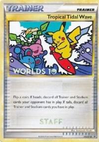 Tropical Tidal Wave - HGSS18 (Worlds 10) [Staff] card from HGSS Promos