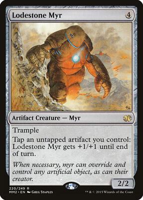 Lodestone Myr card from Modern Masters 2015