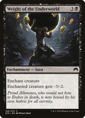 Weight of the Underworld card from Magic Origins